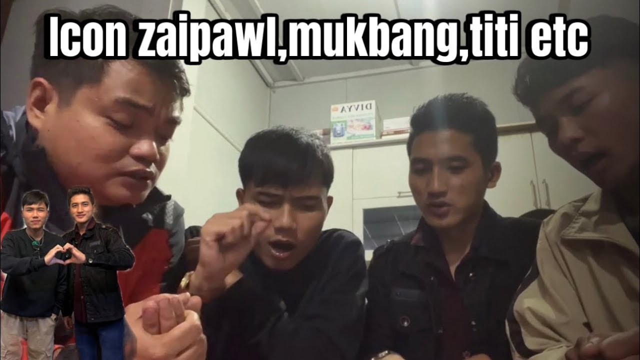 [FULL]Hei le Icon zaipawl chu // Icon reunion (RS-a, Taitea, Peter-a,Mawimawia)
