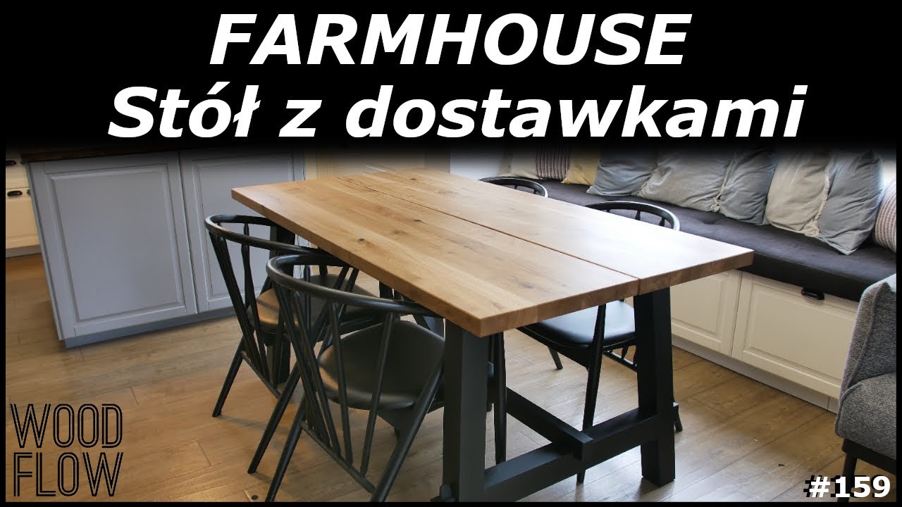 Stół z dostawkami w stylu FARMHOUSE | Czym bejcować drewno na czarno ? | Farmhouse Style Table
