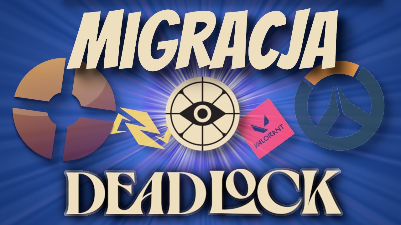 Porady ułatwiające migracje z Hero Shooterów -  Deadlock Polska