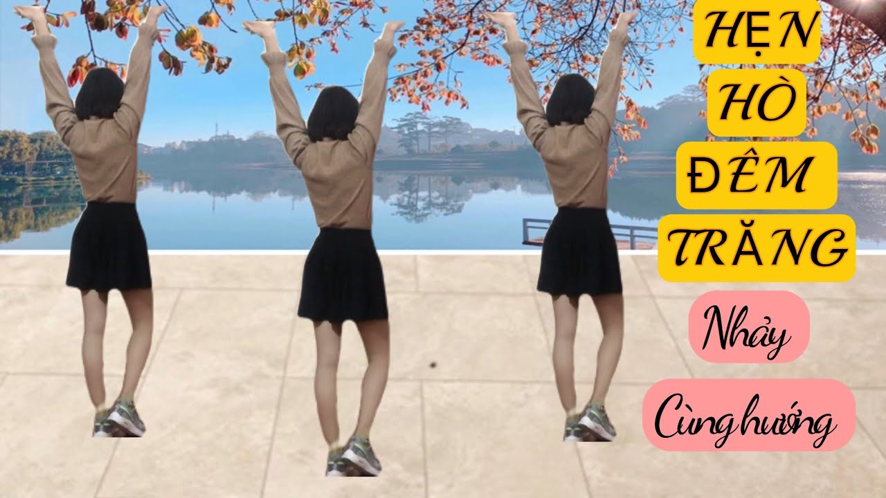HẸN HÒ ĐÊM TRĂNG NHẢY CÙNG HƯỚNG|CHACHACHA DỄ TẬP|NHẸ NHÀNG|THƯ THÁI