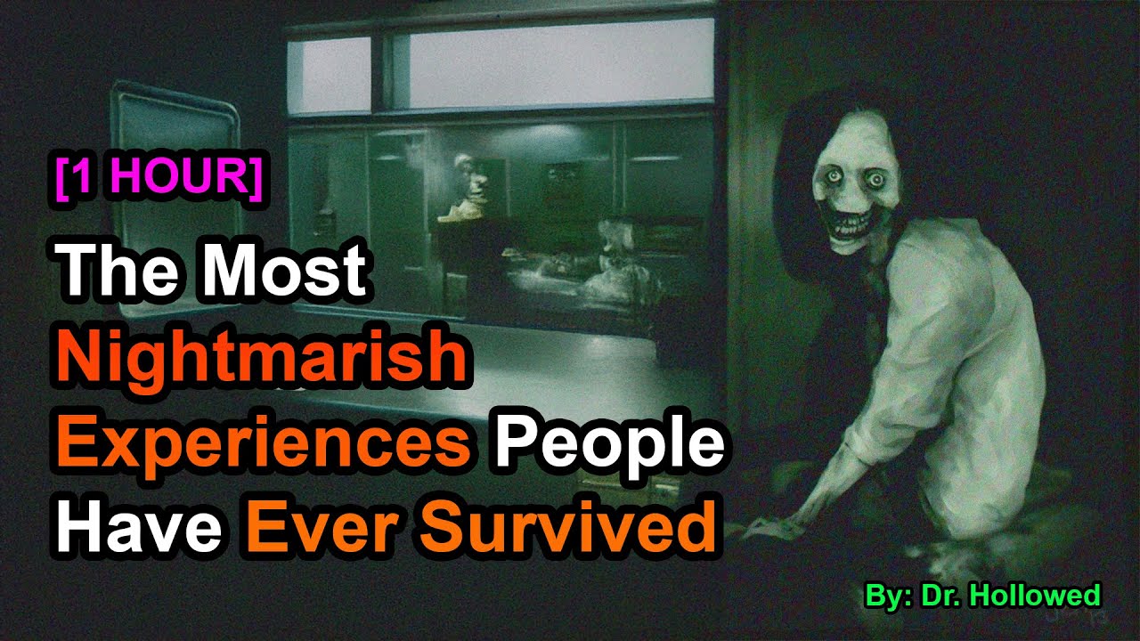 [1 HOUR] The Most Nightmarish Experiences People Have Ever Survived