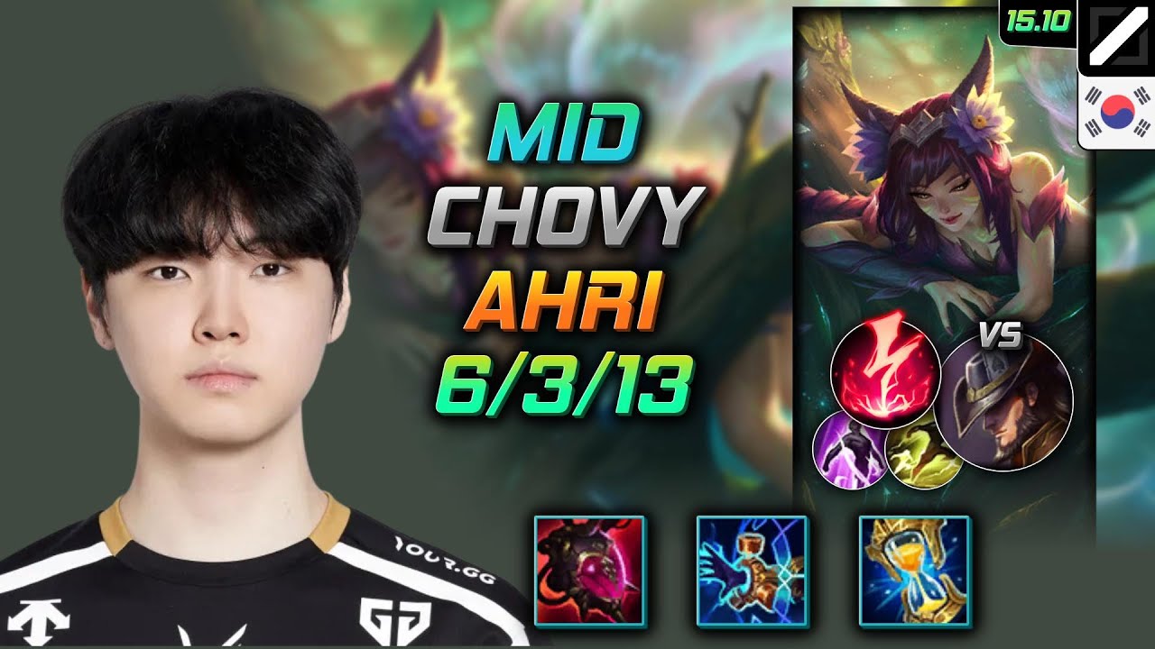 Ahri Mid Build Chovy Malignance Electrocute - LOL KR Challenger Patch 15.10