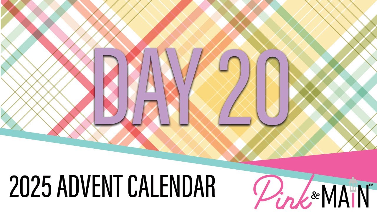 Адвент-календарь Pink and Main на 2025 год | День 20