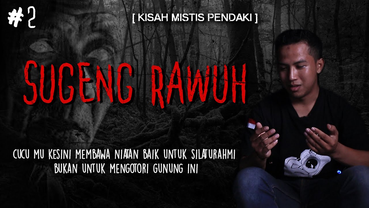 SERIUS ! GUE SARANIN JANGAN NONTON TENGAH MALEM, APALAGI SENDIRIAN  - GUNUNG LAWU PART 2