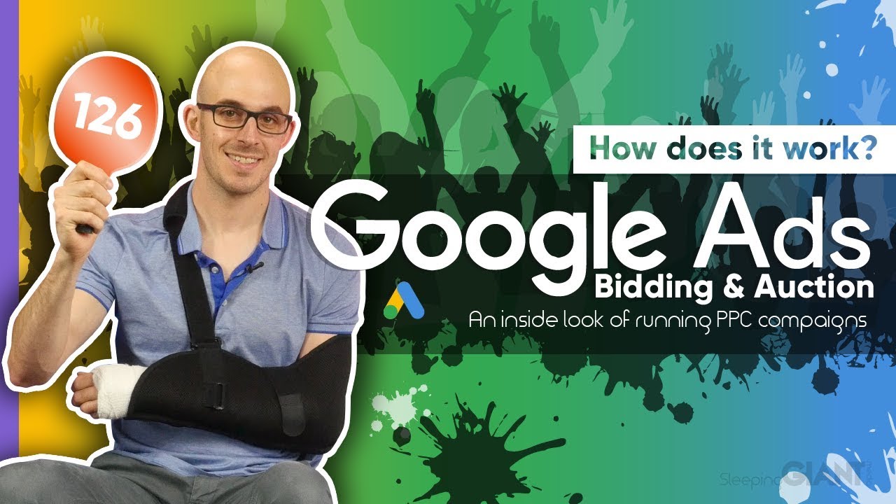 Google Ads Bidding & Auction: How Does It Work? 💰