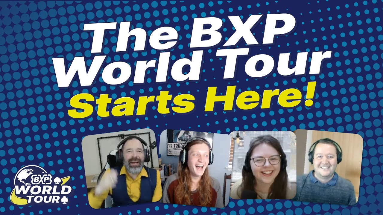 BXP World Tour | Ep. 1: It Starts Here