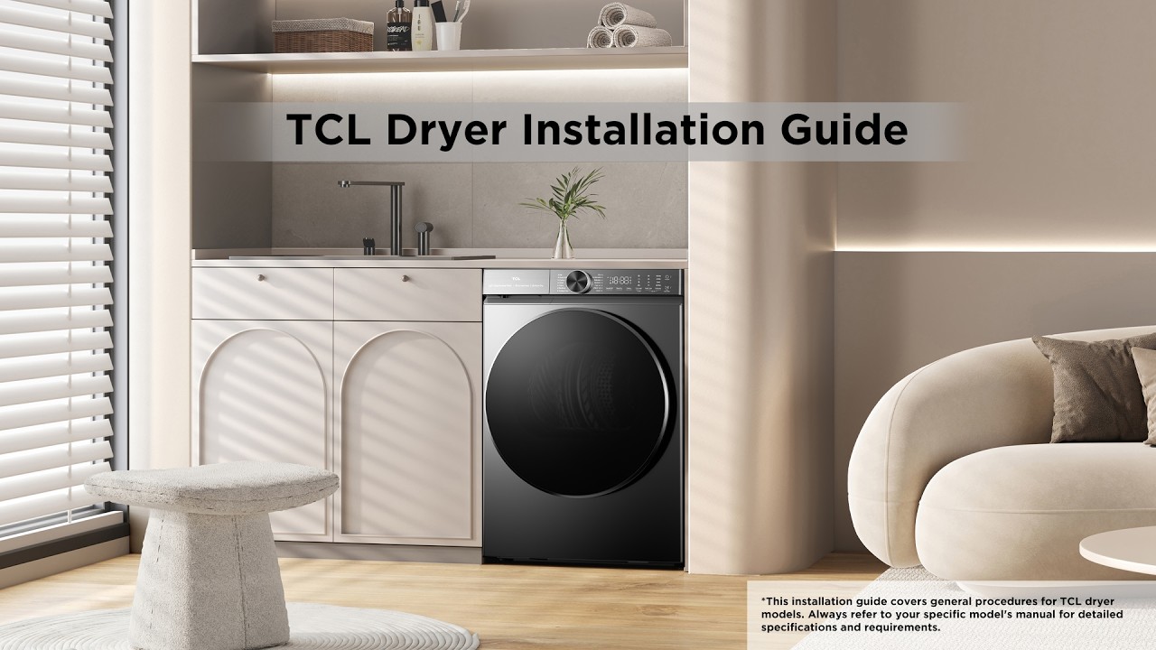 TCL Laundry Set Installation Guide Dryer