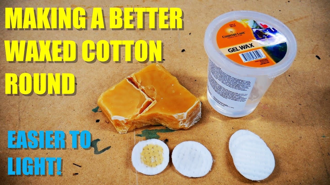 Making a BETTER Fire Starter: Easy Light Waxed Cotton Rounds
