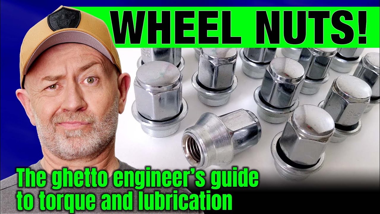 Your wheel nuts: The ghetto engineer's guide to torque & lubrication | Auto Expert John Cadogan