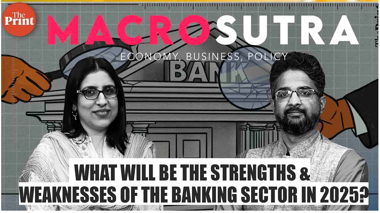 The strength & weakness of the banking sector in 2025
