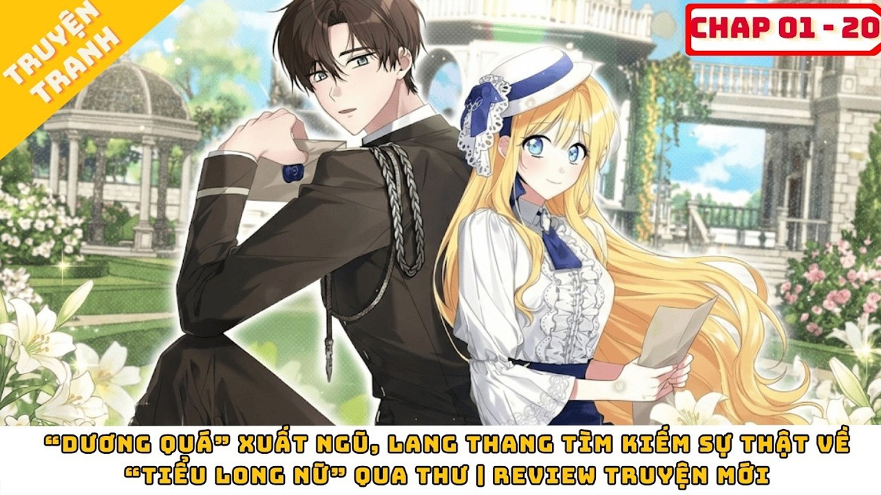Từ Những Lá Thư Bí Ẩn, “Dương Quá” Xuất Ngũ Và Bắt Đầu Hành Trình Tìm “Tiểu Long Nữ” | Review manhwa