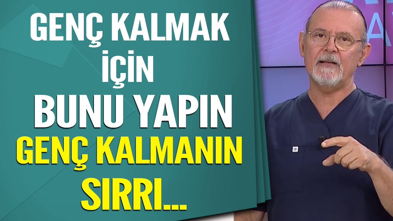 Genç kalmak için bunları yapın! Genç kalmanın sırrı!