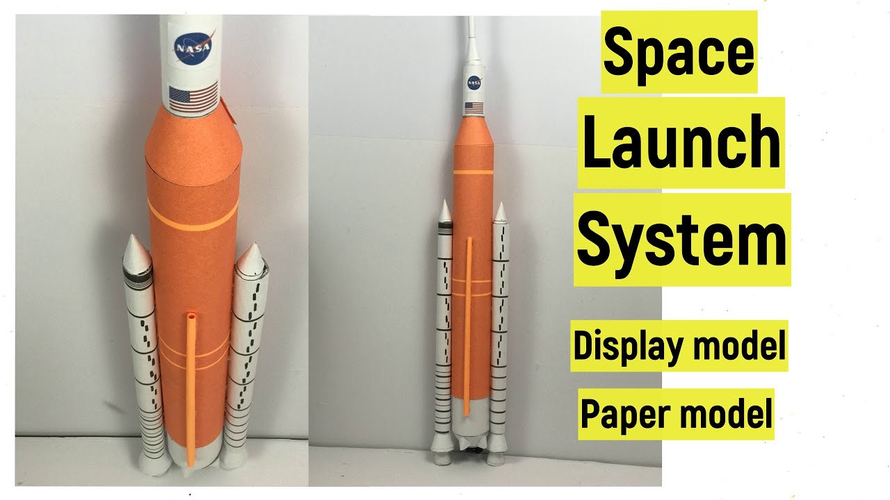 Space Launch System display model | Paper rocket model | How to make space launch system rocket NASA