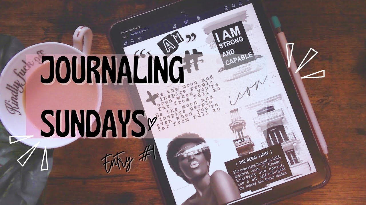 Sunday Reflections [1] | My Digital Journaling Routine