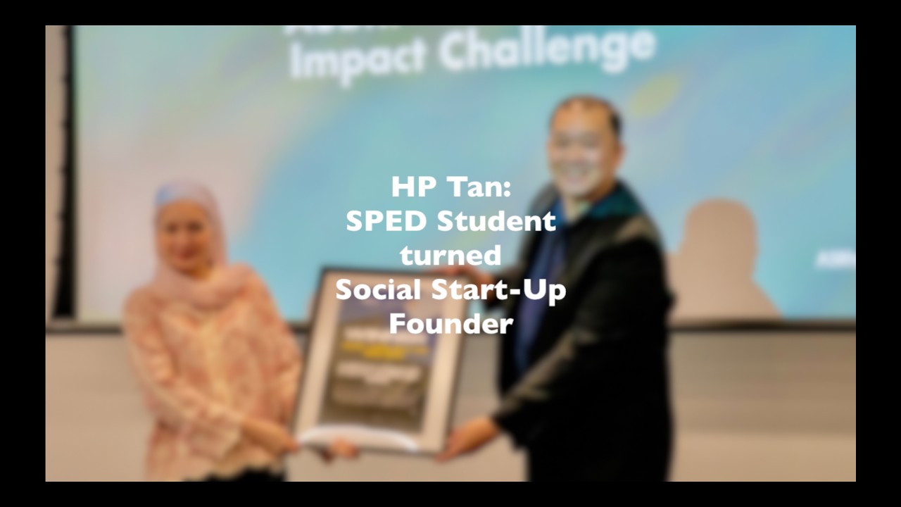 Success Story: Tan Hwa Ping (Special Education WSQ Graduate)