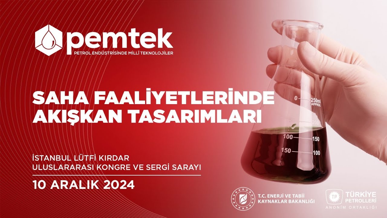 PEMTEK 5. Oturum l Saha Faaliyetlerinde Akışkan Tasarımları - 10 Aralık 2024