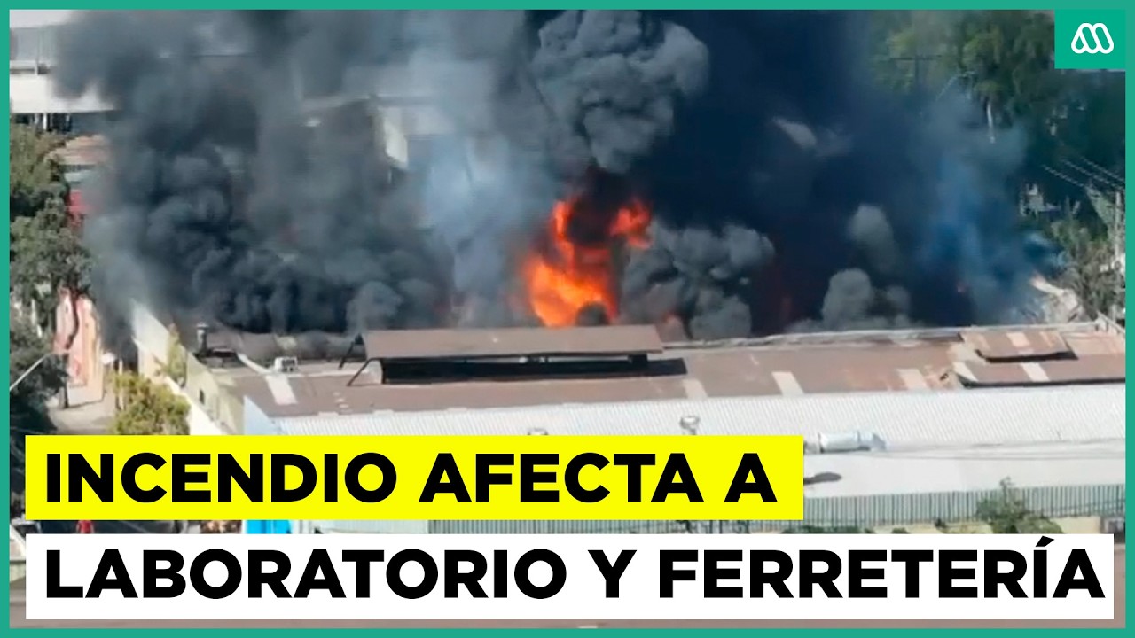 Los detalles del gran incendio que afecta a Santiago: llamas atacaron laboratorio y ferretería