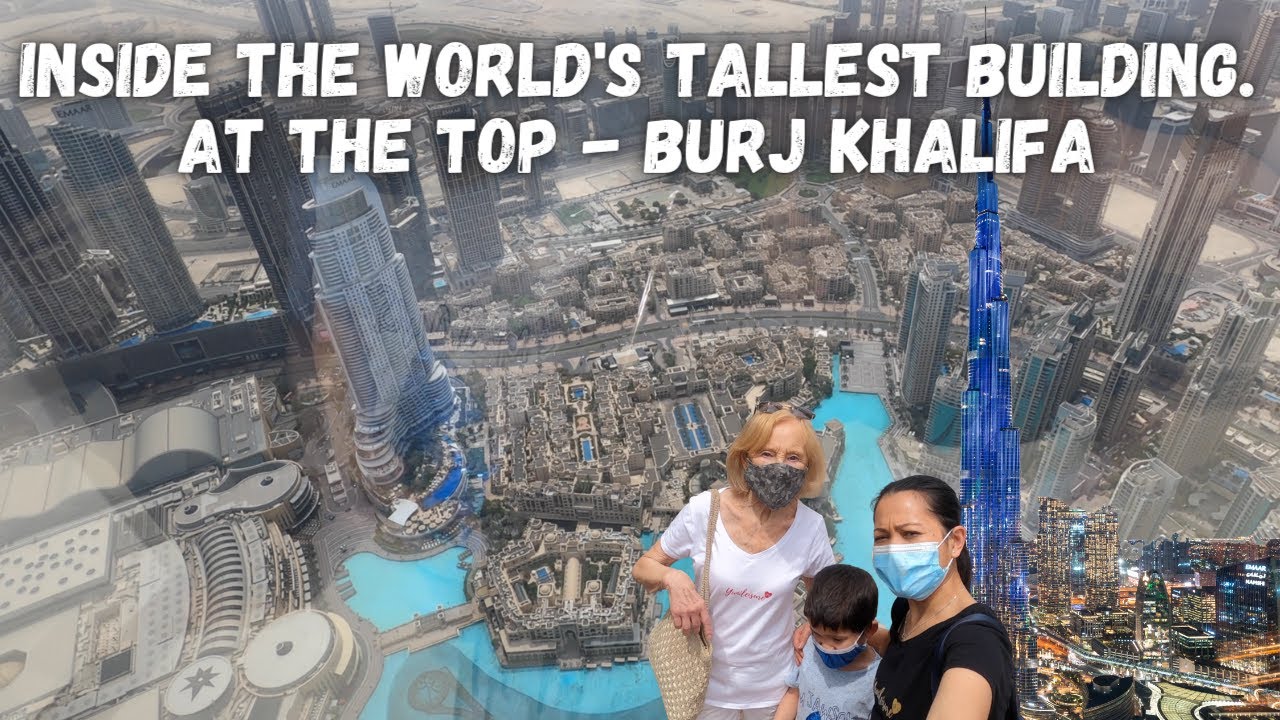 Inside The World's Tallest Building. At The Top - Burj Khalifa