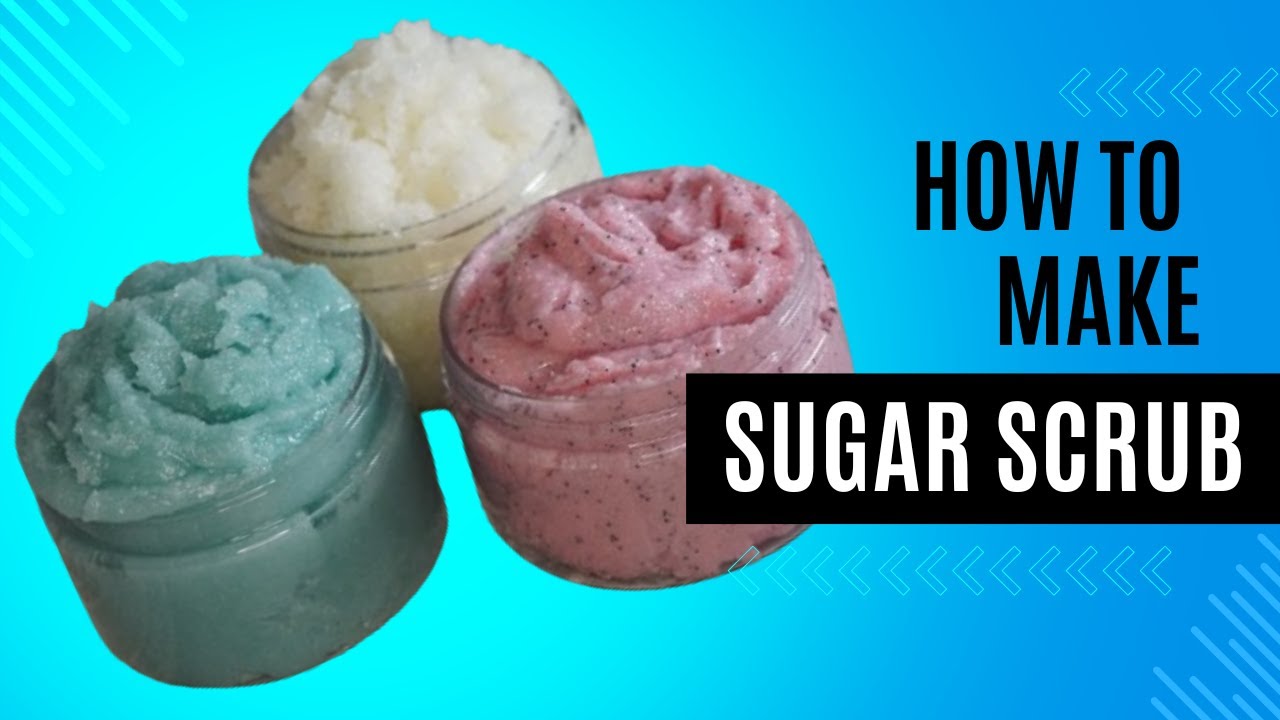 Learn how to make EVERY TYPE OF SUGAR SCRUB!