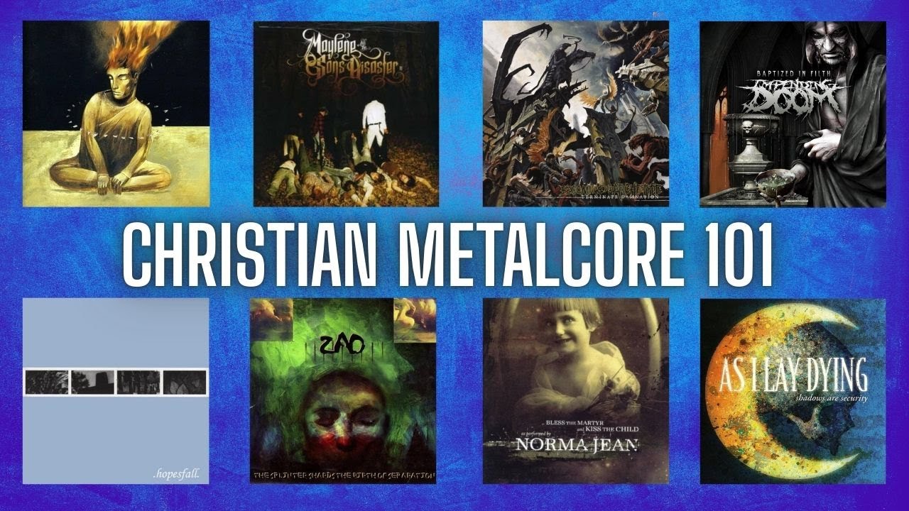 The Beginner's Guide to Christian Metalcore