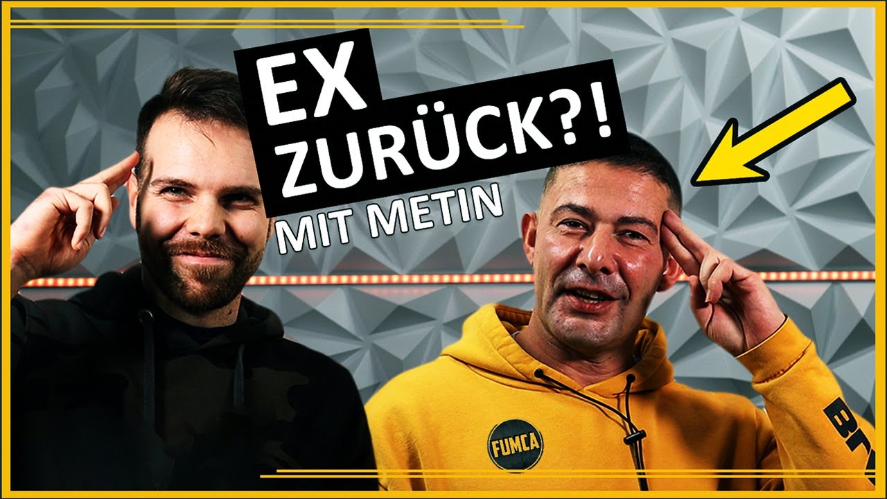 Ex zur&uuml;ck | Ex zur&uuml;ckgewinnen ein todsicherer Plan - mit Metin Sen