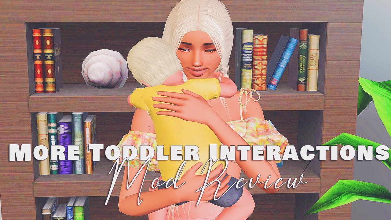 MORE TODDLER INTERACTIONS MOD REVIEW (I LOVE THIS!!!)//THE SIMS 3