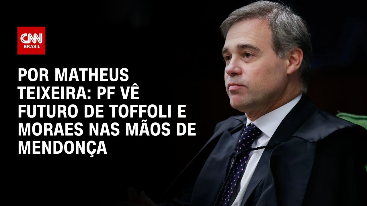 PF vê futuro de Toffoli e Moraes nas mãos de Mendonça | CNN 360°