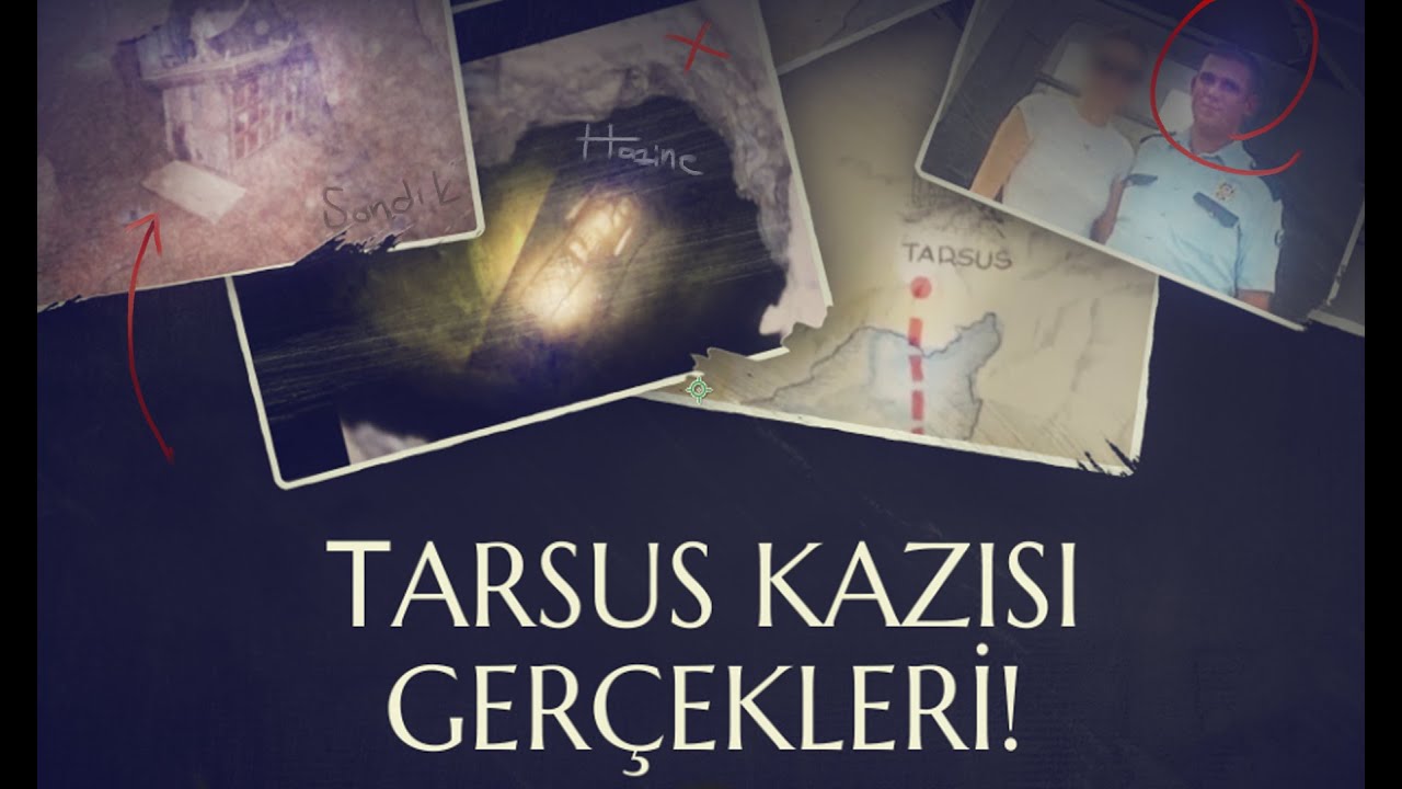 TARSUS KAZISI HAKKINDAKİ GER&Ccedil;EKLER?