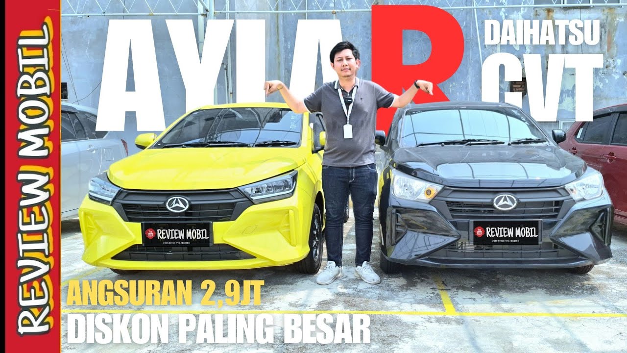 Daihatsu All New Ayla R 2025 - Review Lengkap! Harga & Kekurangannya