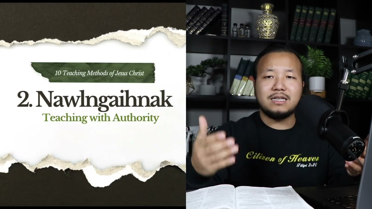 Sunday School Saya/mah le Nulepa Caah Cawnnak | 10 Teaching Methods of Jesus Christ