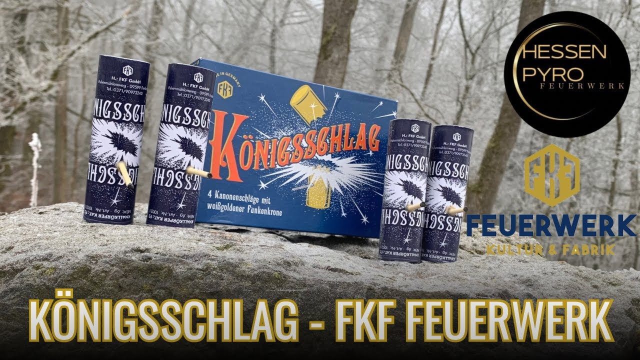 KÖNIGSSCHLAG - FKF FEUERWERK | EDLE FUNKEN 