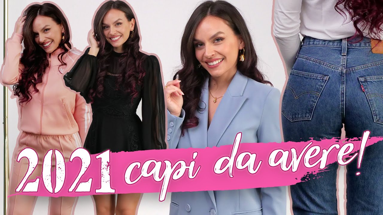 10 CAPI CHE DEVI AVERE PER IL 2021!