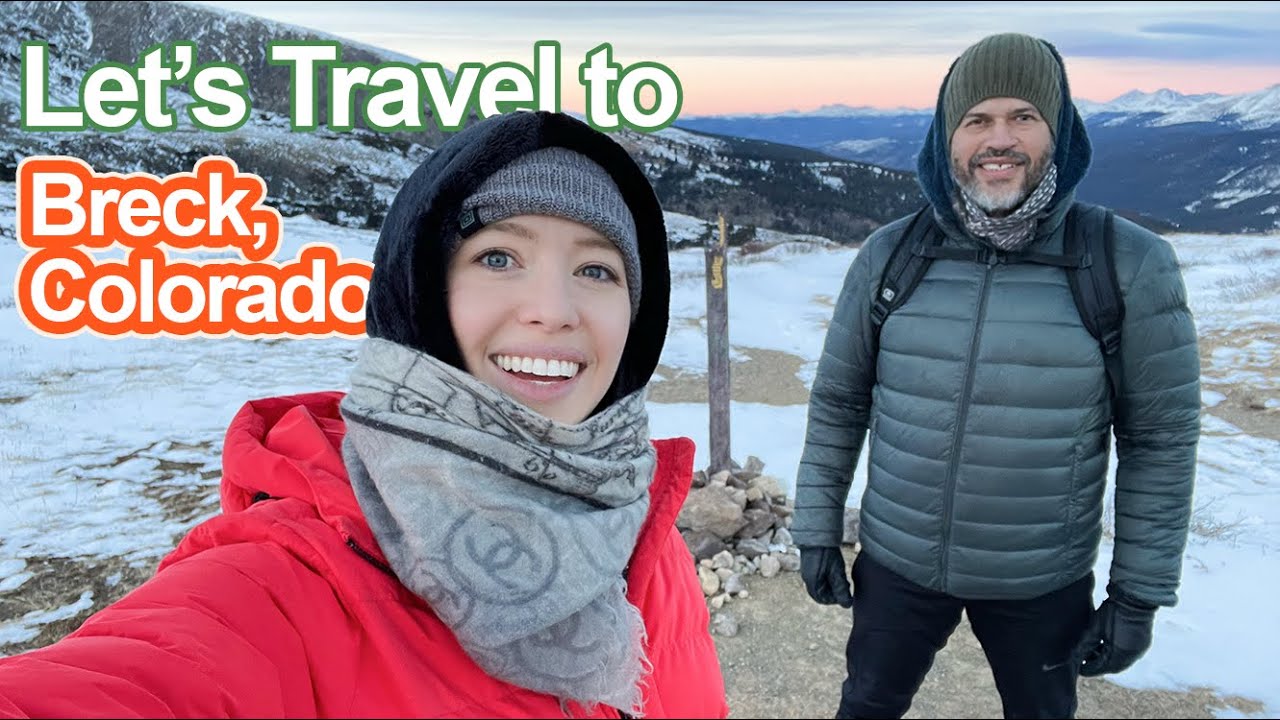 Vacation to Breckenridge, Colorado! | Let's Travel
