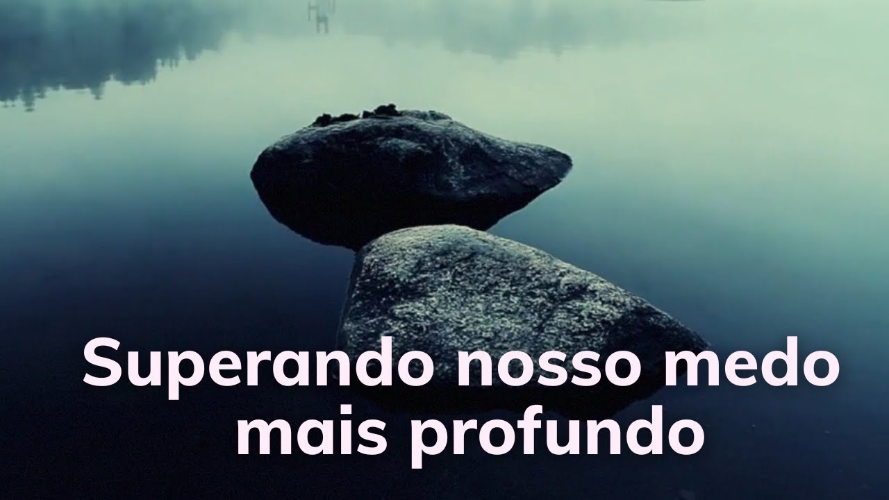 N&atilde;o-Dual - Superando Nosso Medo Mais Profundo | Ensinamentos de Um Curso em Milagres