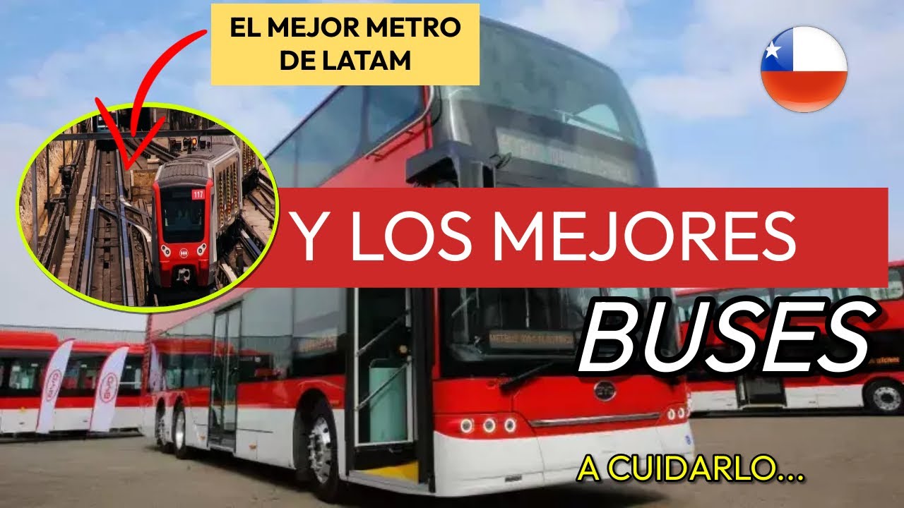 CHILE TENDRA LA MEJOR FLOTA DE TRANSPORTE PUBLICO DE LATAM