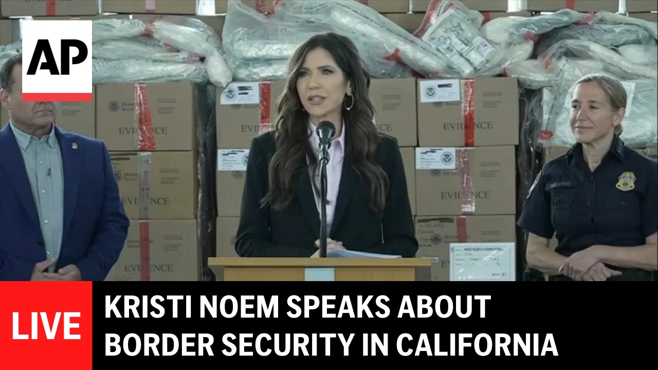 LIVE: Kristi Noem speaks about border security in California