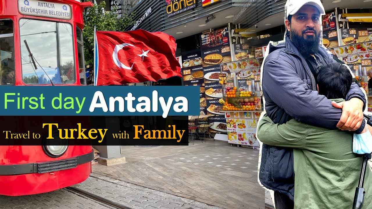 Antalya first day | Konya to Antalya | Turkey expense with Family [TURKEY]