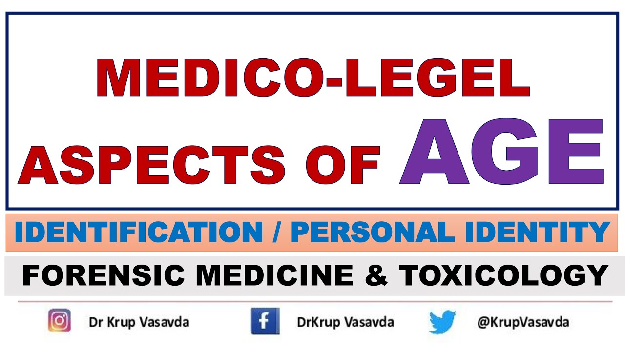 Medico-Legal Importance of AGE | Personal Identity | Dr Krup Vasavda