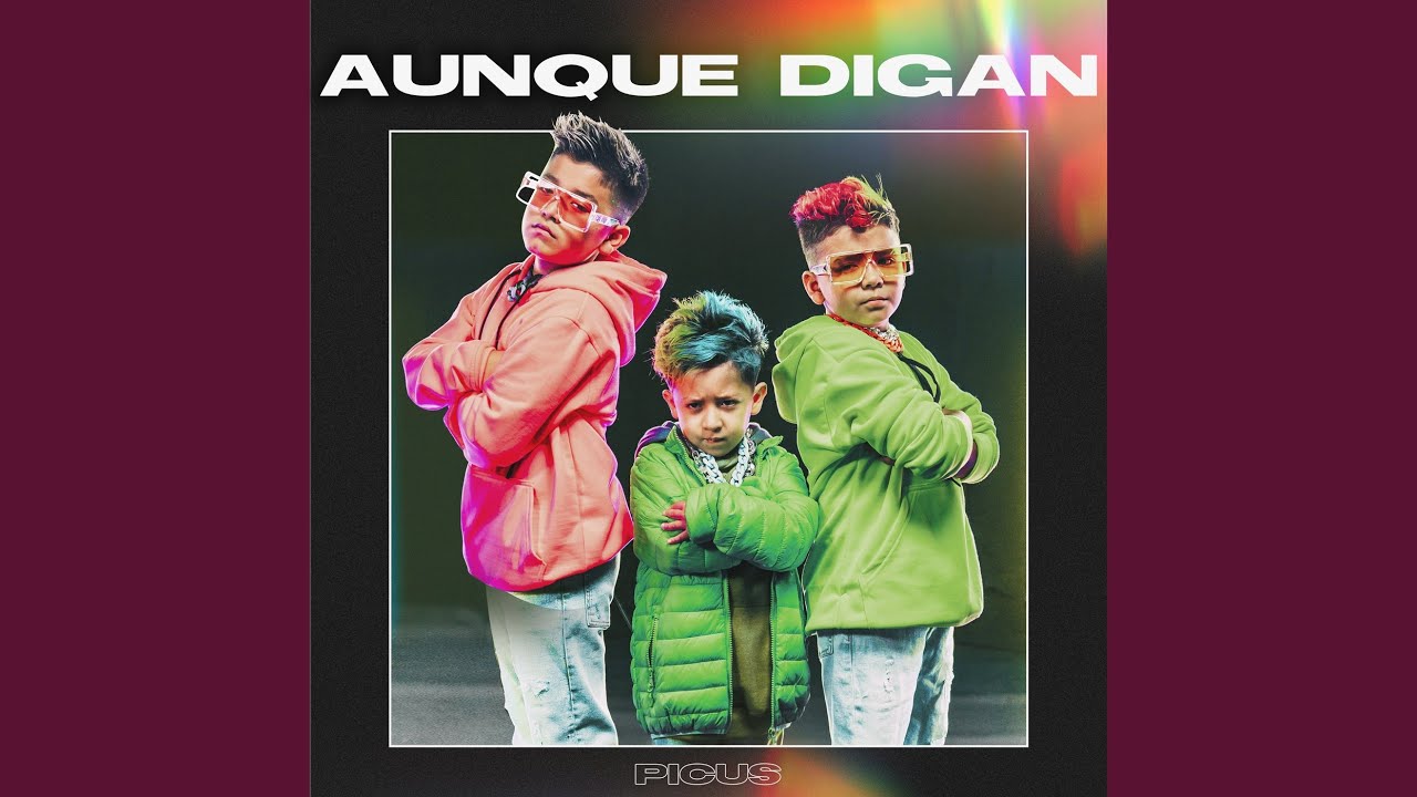 Aunque Digan