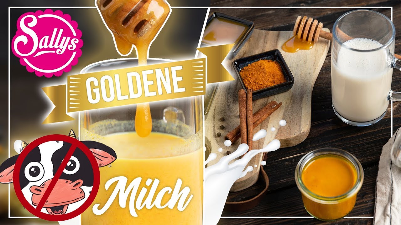 Goldene Milch - bleibt gesund / Milch mit Kurkuma Paste / Sallys Welt