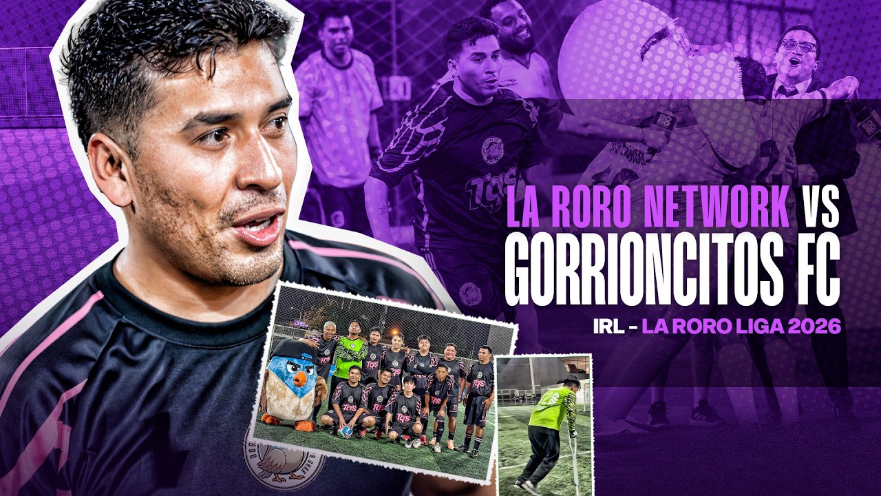 RORO F.C. VS GORRIONCITOS !!! Pichanga en vivo