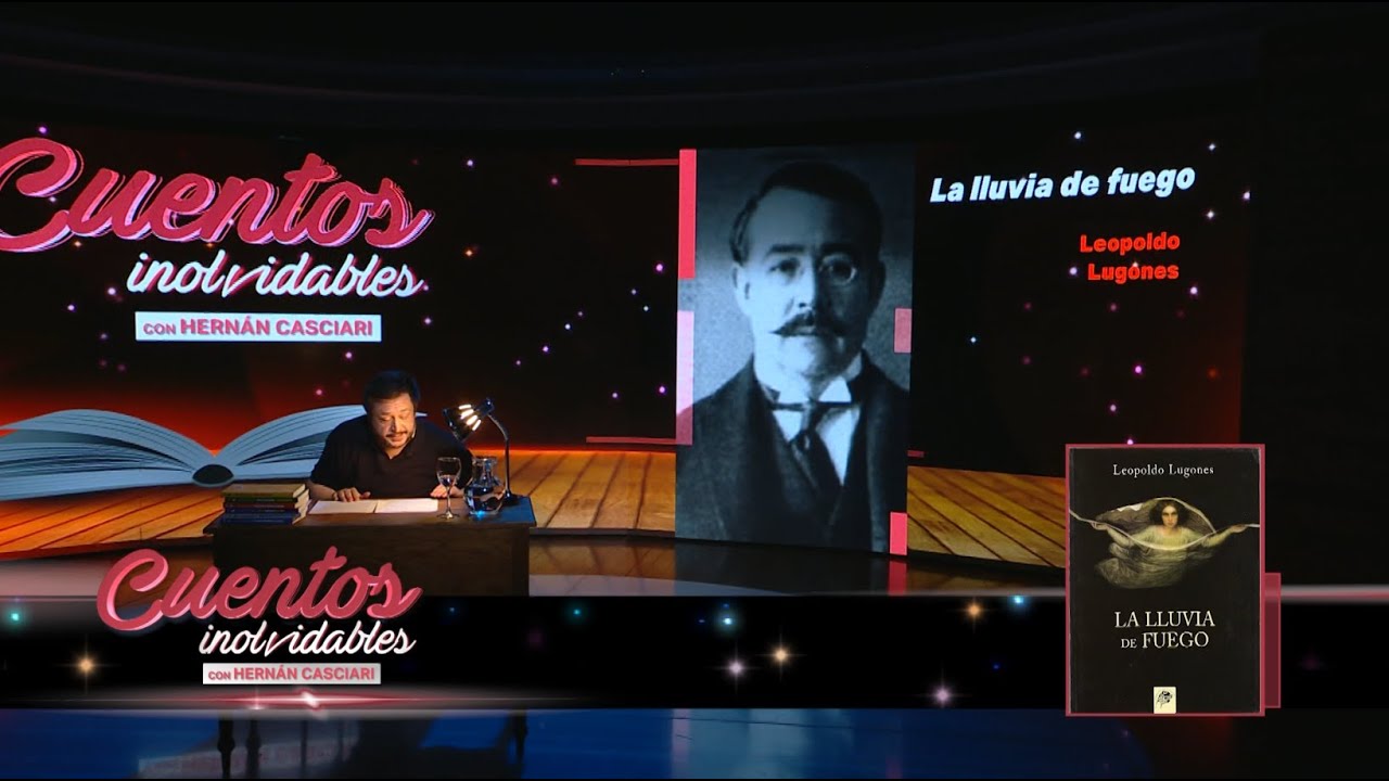 72. «La lluvia de fuego», de Leopoldo Lugones