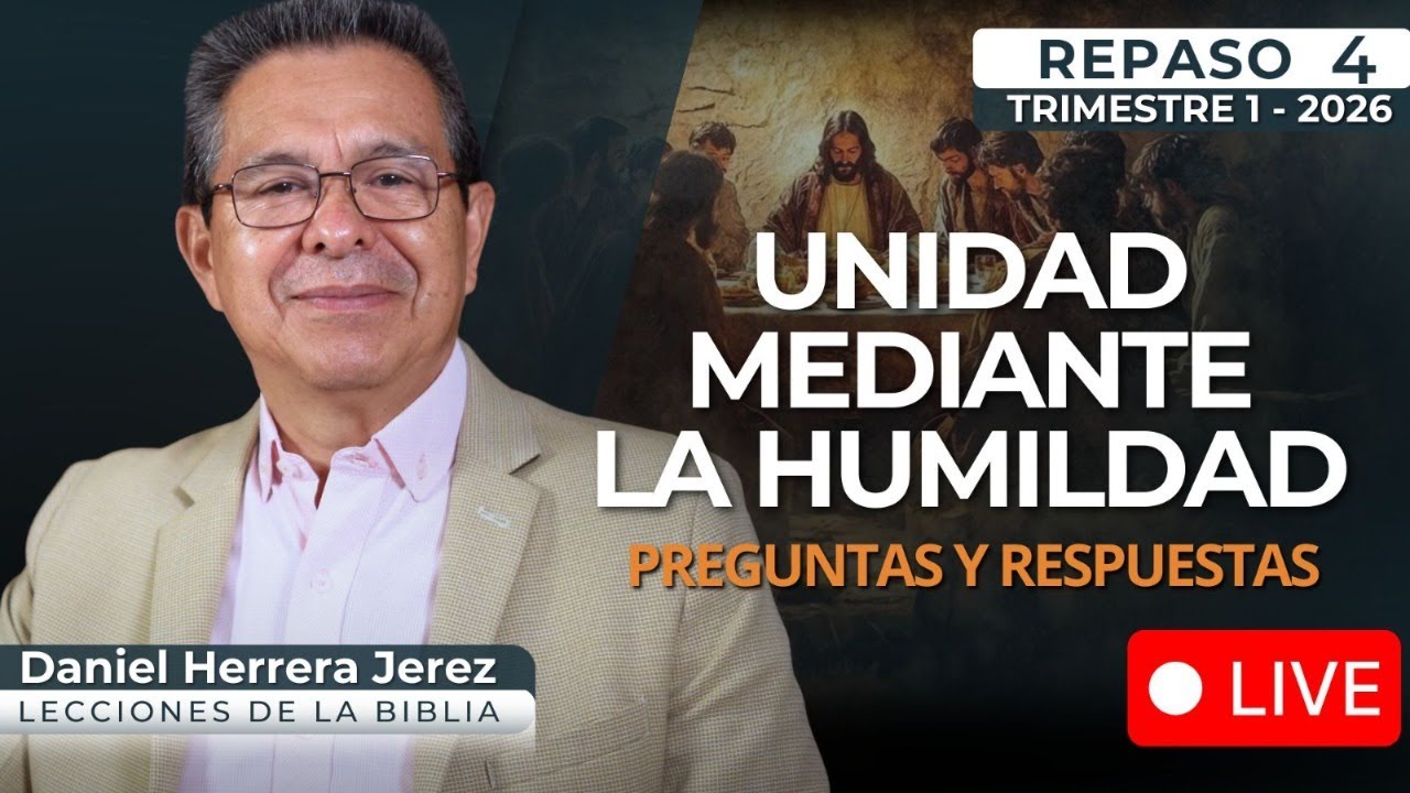 DANIEL HERRERA  - REPASO EN VIVO ESCUELA SABATICA - FEBRERO 24 - 2026