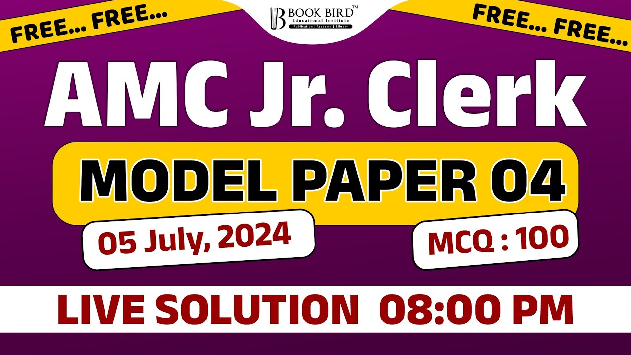 કર હર મેદાન ફતેહ  | AMC Jr. Clerk | MODEL PAPER 4 | FREE  | 05 July 2024 | LIVE SOLUTION | Book Bird