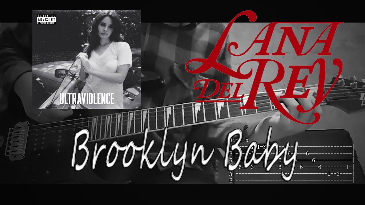 Brooklyn Baby - Lana Del Rey (Tutorial Tab Pdf Cover)