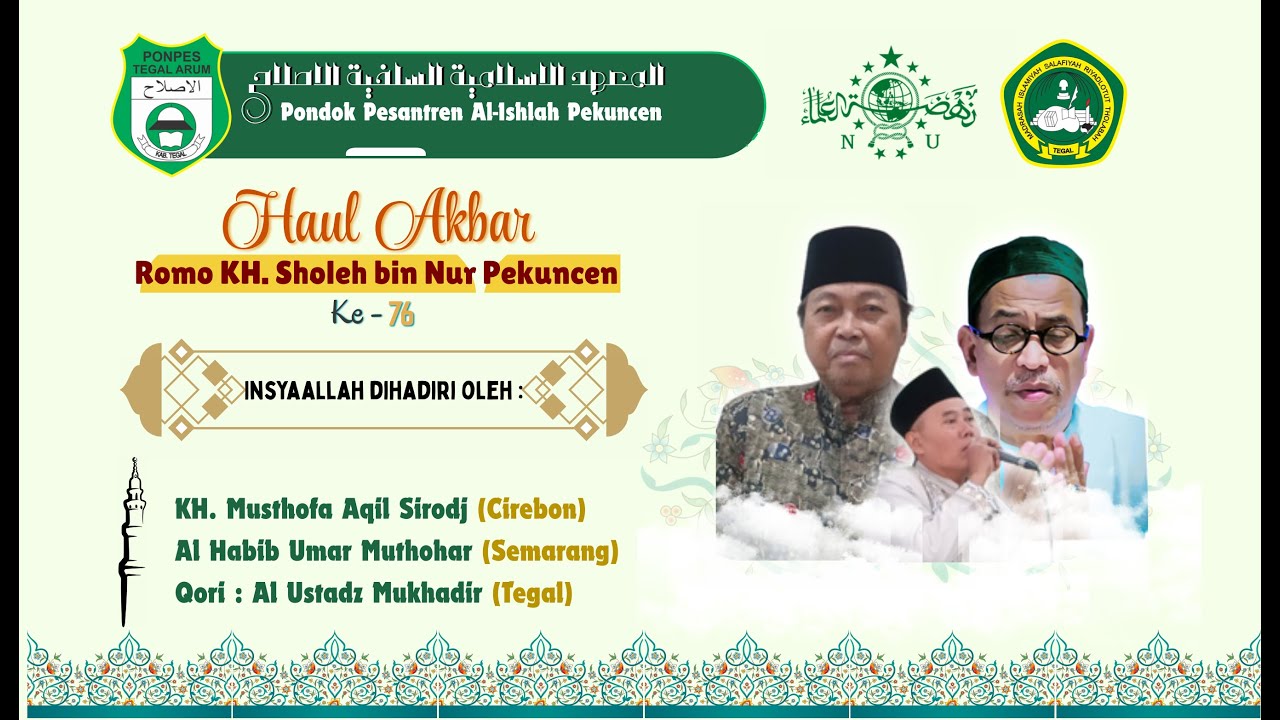 KHAUL AKBAR KE-76 ROMO KH.SOLEH BIN KH.NUR PEKUNCEN