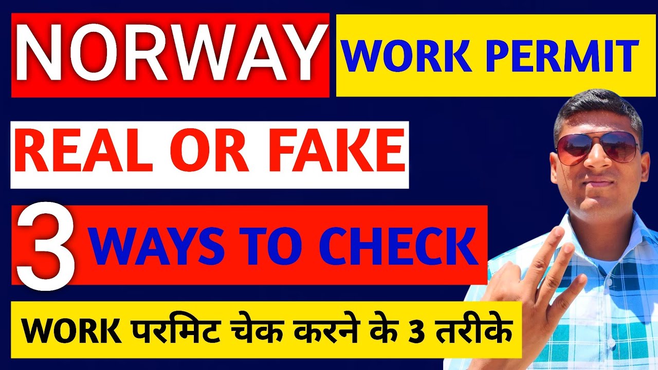 How to Check if a Norway Work Permit Is Real or Fake | Avoid Visa Scams in 2025