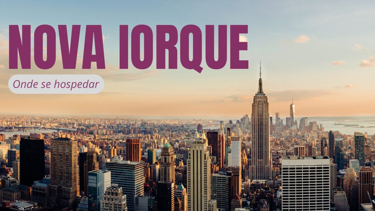 Onde se hospedar em Nova Iorque?