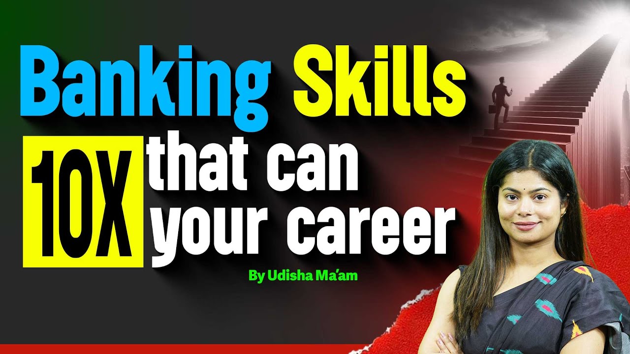 Master These Banking Skills to Get Promoted Faster | By Udisha Mishra