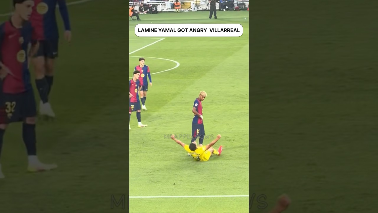 Lamine Yamal Vs Villarreal😠He was angry #football #soccer #yamal #barcelona